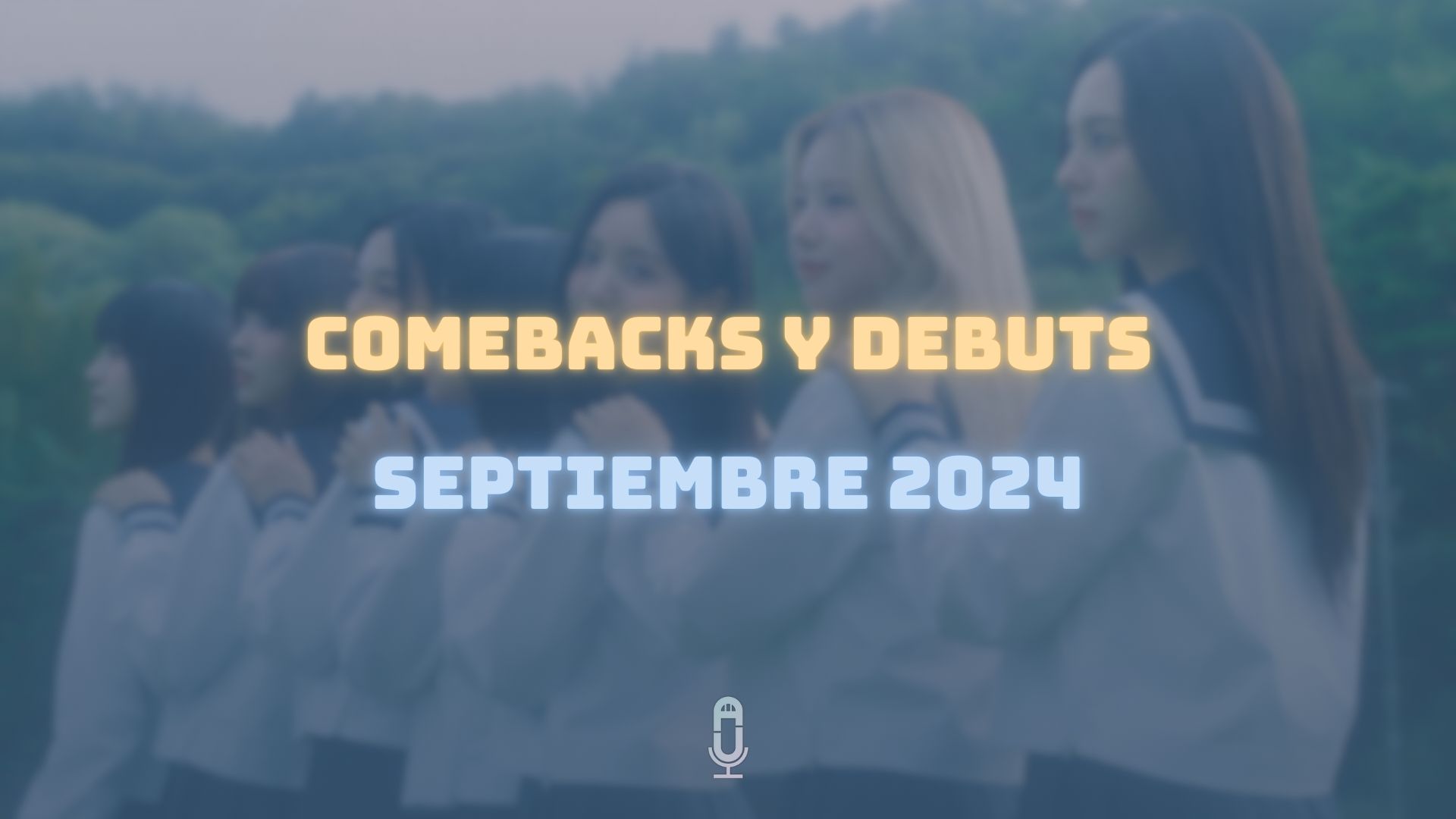 Comebacks septiembre 2024