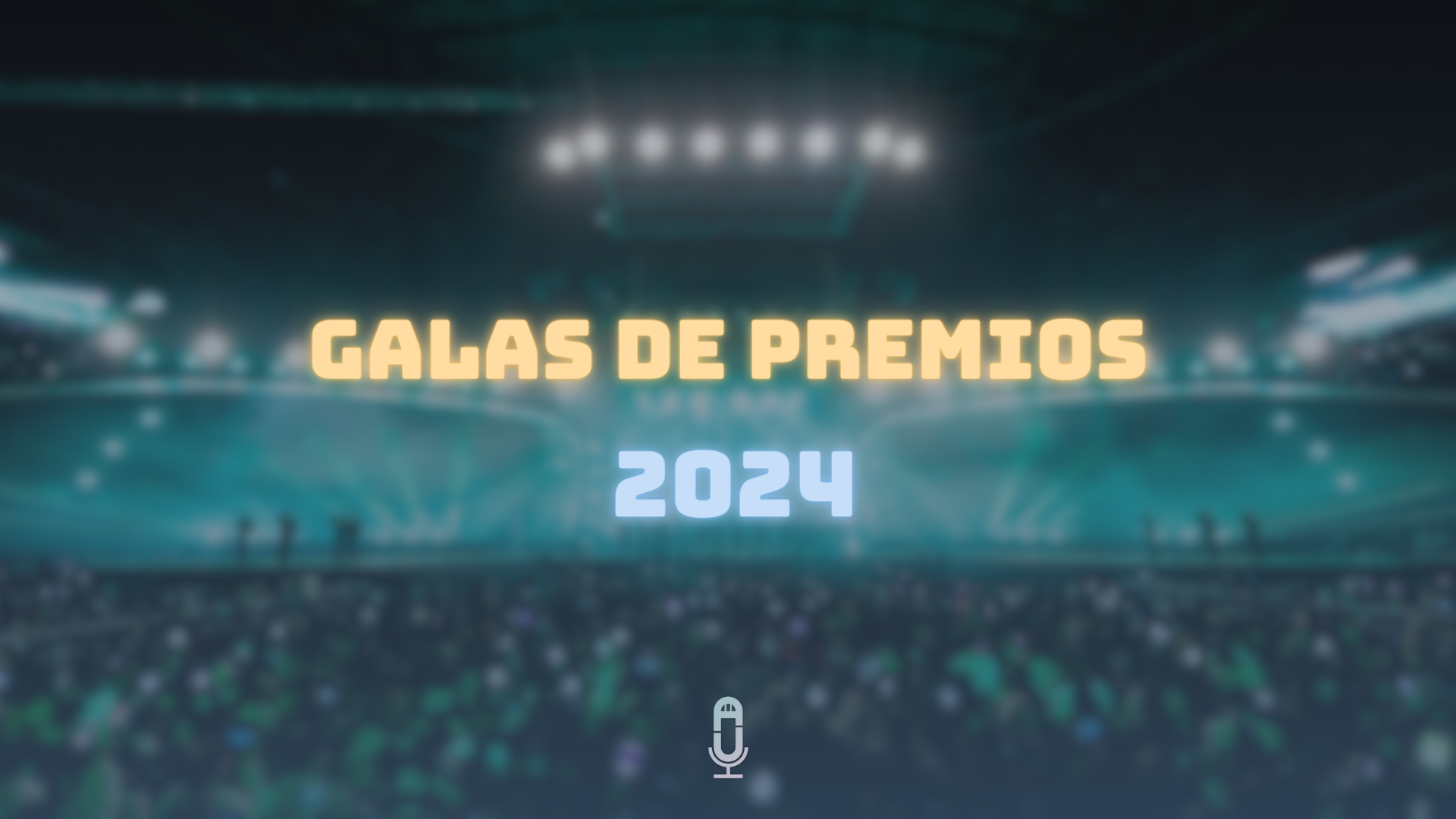 Galas de premios 2024