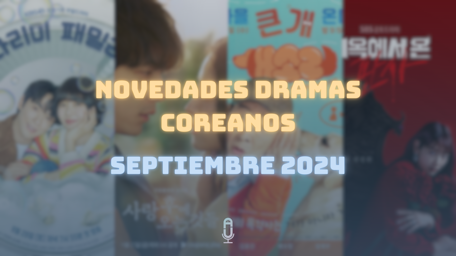 Novedades dramas coreanos septiembre 2024