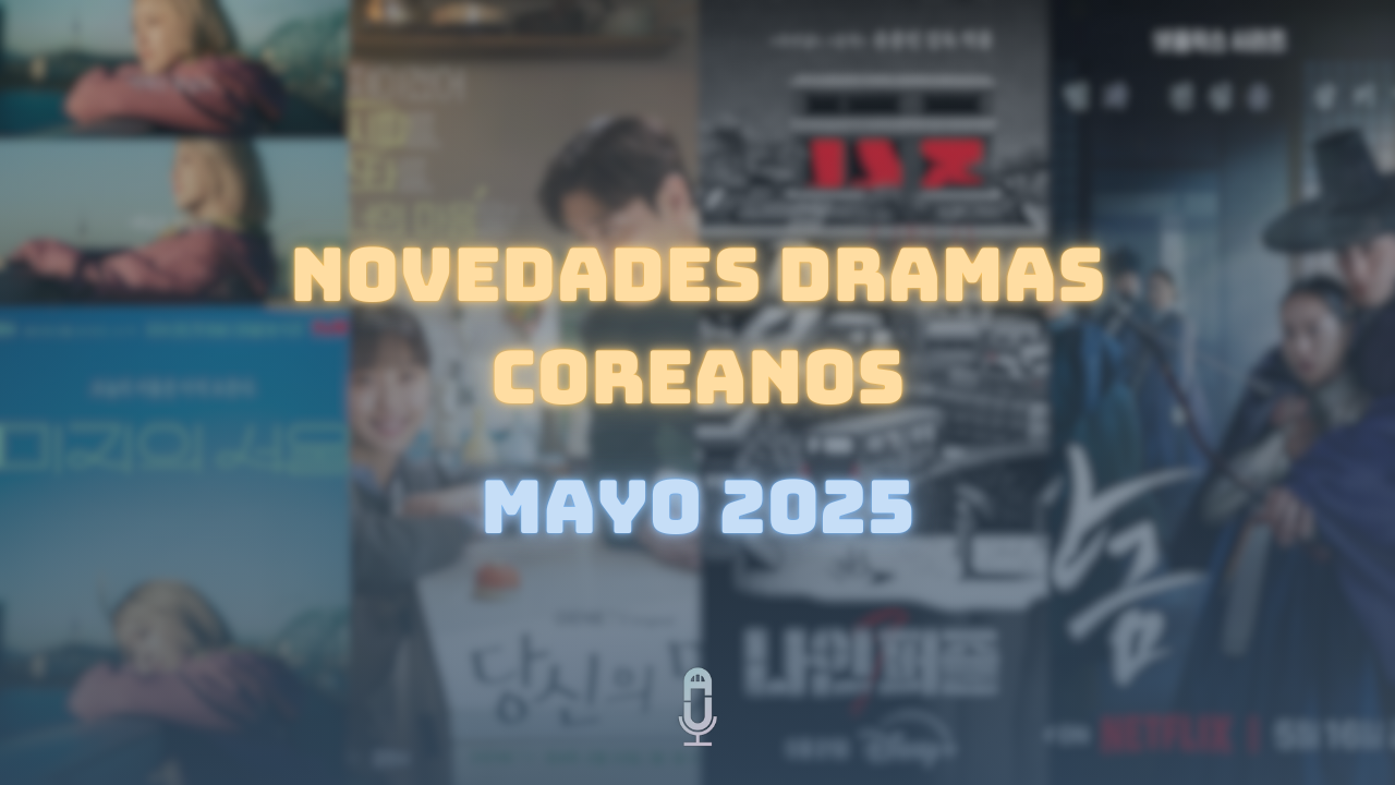KDRAMAS MAYO