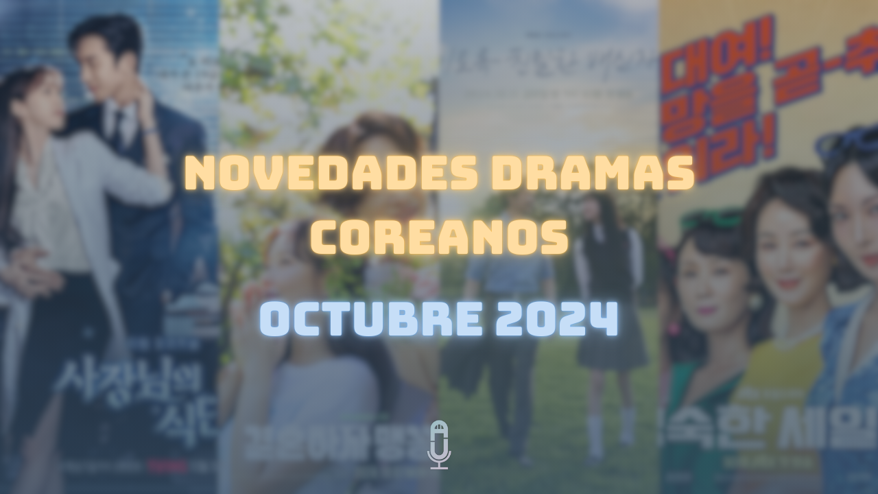 K dramas octubre