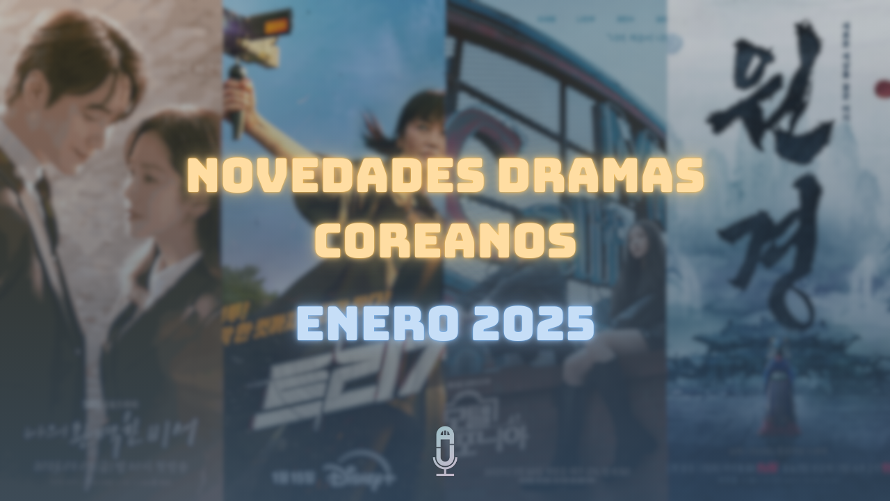 Dramas coreanos enero 2025