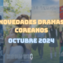 K dramas octubre