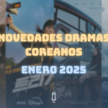 Dramas coreanos enero 2025