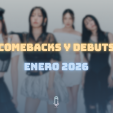 Comebacks enero 2026